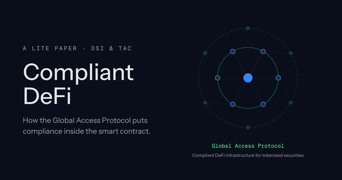 Verify Once, Trade Anywhere: Inside the Global Access Protocol